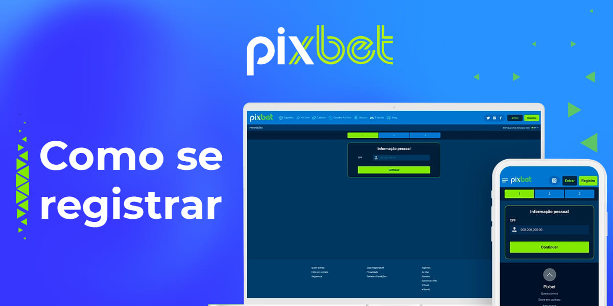 Como criar uma nova conta no Pixbet Clássico e Moderno