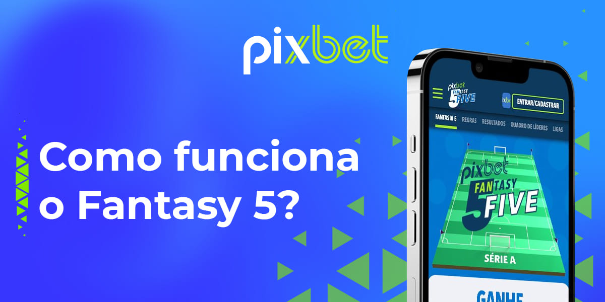 Princípio dos jogos Fantasia 5 no site da casa de apostas online Pixbet