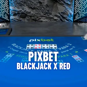 Pixbet blackjack x red